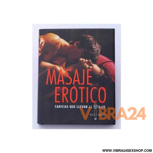 Book rotic Massage: Caresses That Lead to Ecstasy